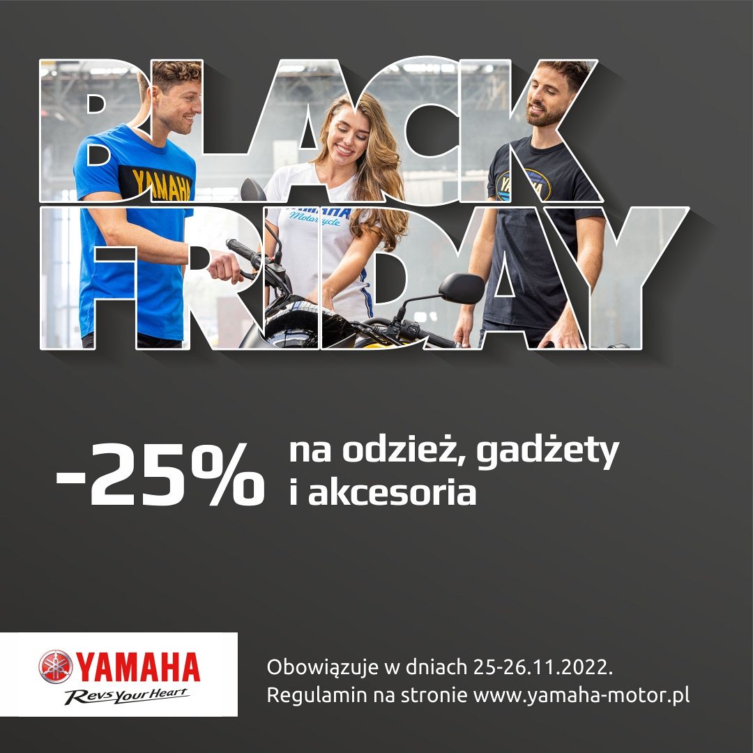 BLACK FRIDAY Z YAMAHĄ